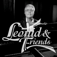 Leonid & Friends ..........